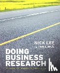 Nick Lee, Ian Lings - Doing Business Research - A Guide to Theory and Practice