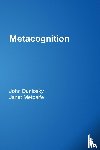 Dunlosky, John, Metcalfe, Janet - Metacognition