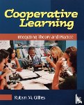 Gillies, Robyn M. - Cooperative Learning