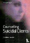 Andrew Reeves - Counselling Suicidal Clients