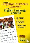  - Using the Language Experience Approach With English Language Learners