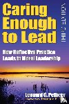 Pellicer, Leonard O. - Caring Enough to Lead