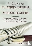 Jorgenson, Olaf - A Reflective Planning Journal for School Leaders