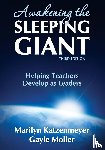 Katzenmeyer, Marilyn H., Moller, Gayle V. - Awakening the Sleeping Giant