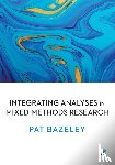 Bazeley - Integrating Analyses in Mixed Methods Research