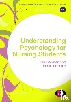 Jan De Vries, Fiona Timmins - Understanding Psychology for Nursing Students