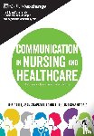 Gault, Iris, Shapcott, Jean, Luthi, Armin, Reid, Graeme - Communication in Nursing and Healthcare