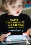  - Digital Technologies and Learning in the Early Years