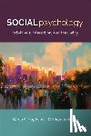 Hegtvedt, Karen A., Johnson, Cathryn J. - Social Psychology: Individuals, Interaction, and Inequality - Individuals, Interaction, and Inequality