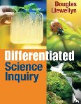 Llewellyn, Douglas J. - Differentiated Science Inquiry
