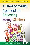 Daniels - A Developmental Approach to Educating Young Children