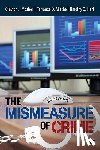 Mosher, Clayton, Miethe, Terance D., Hart, Timothy Christopher - The Mismeasure of Crime