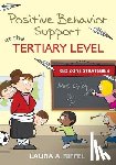 Riffel - Positive Behavior Support at the Tertiary Level