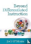 O'Meara, Jodi - Beyond Differentiated Instruction