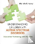 Haney - Understanding Children with Autism Spectrum Disorders