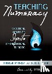 Pearse - Teaching Numeracy: 9 Critical Habits to Ignite Mathematical Thinking