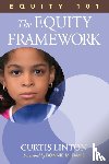 Linton - Equity 101- The Equity Framework: Book 1