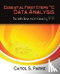 Parke - Essential First Steps to Data Analysis: Scenario-Based Examples Using SPSS