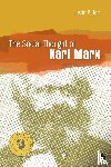 Holt, Justin P. - The Social Thought of Karl Marx