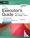 Randolph, Mary - The Executor's Guide: Settling a Loved One's Estate or Trust