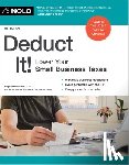 Fishman, Stephen - Deduct It!: Lower Your Small Business Taxes