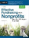 Bray, Ilona - Effective Fundraising for Nonprofits: Real-World Strategies That Work