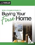 Bray, Ilona - Nolo's Essential Guide to Buying Your First Home