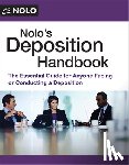 Bergman, Paul - Nolo's Deposition Handbook: The Essential Guide for Anyone Facing or Conducting a Deposition