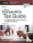 Fishman, Stephen - Every Nonprofit's Tax Guide: How to Keep Your Tax-Exempt Status & Avoid IRS Problems