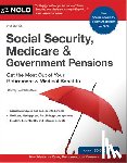 Matthews, Joseph - Social Security, Medicare & Government Pensions: Get the Most Out of Your Retirement and Medical Benefits