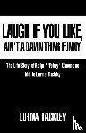 Rackley, Lurma - Laugh If You Like