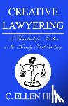 Hill, Ellen C - Creative Lawyering