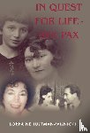 Justman-Wisnicki, Lorraine - In Quest For Life Ave Pax