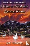 Vorensky, Joel - I Dare To Heal With Spiritual Power
