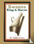 Prince, Sir Noble Noble - Kwanza King & Queen