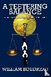 Boudreau, William - A Teetering Balance