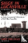 Williams, Gary - Siege in Lucasville