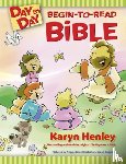 Henley, Karyn - Day By Day Begin-to-Read Bible