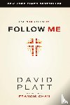 Platt, David - Follow Me