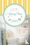 Arthur, Sarah - MOMMY TIME