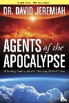 David Jeremiah - Agents Of The Apocalypse
