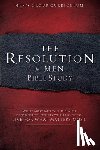 Stephen Kendrick - Resolution For Men Bible Study, The