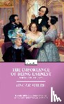 Wilde, Oscar - The Importance of Being Earnest and Other Plays