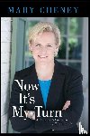 Cheney, Mary - Now It's My Turn