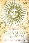 Cohen, Richard - Chasing the Sun