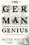Watson, Peter - The German Genius