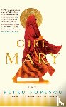 Popescu, Petru - Girl Mary