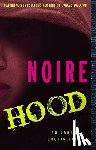 Noire - Hood: An Urban Erotic Tale