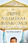 Owen, David - First National Bank of Dad
