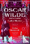 Brandreth, Gyles - Oscar Wilde and a Game Called Murder: A Mystery
